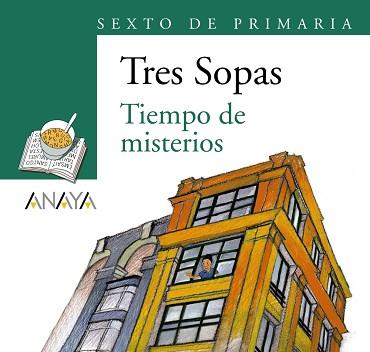 BLÍSTER "TIEMPO DE MISTERIOS" 6º DE PRIMARIA | 9788466785716 | GRUPO ANAYA, S.A.