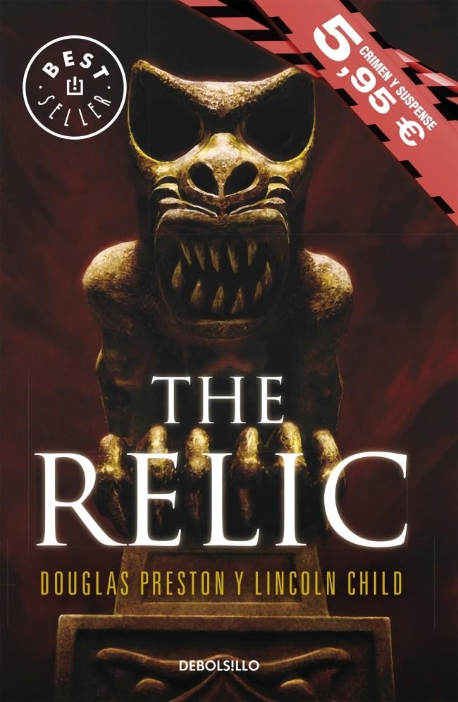 THE RELIC (EL ÍDOLO PERDIDO) | 9788490625125 | PRESTON,DOUGLAS/CHILD,LINCOLN