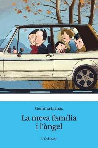 MEVA FAMÍLIA I L'ÀNGEL, LA | 9788499323701 | LIENAS, GEMMA