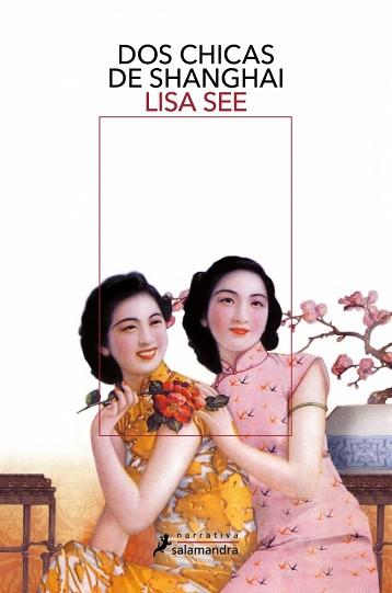 DOS CHICAS DE SHANGHAI | 9788498383058 | SEE, LISA