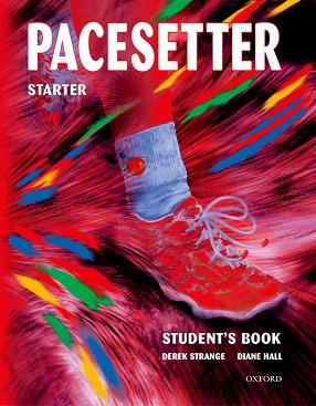 PACESETTER STARTER. STUDENT'S BOOK | 9780194363259 | STRANGE, DEREK/HALL, DIANE