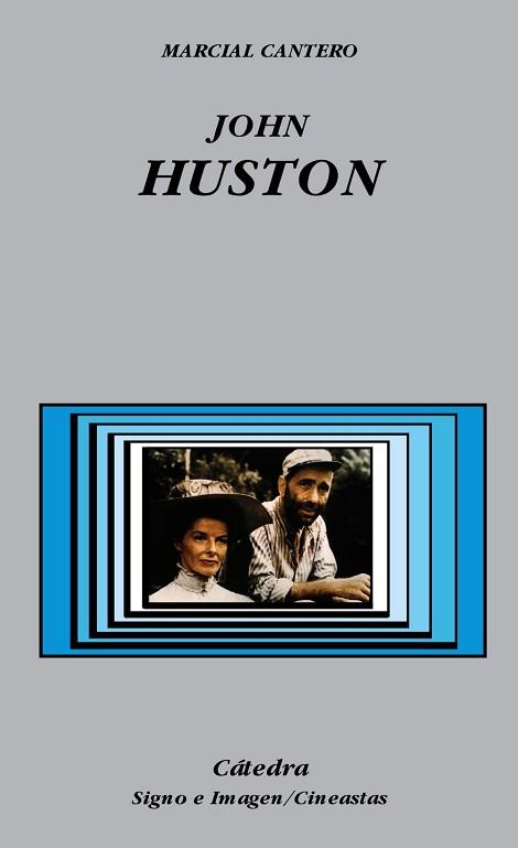 JOHN HUSTON | 9788437620923 | CANTERO, MARCIAL