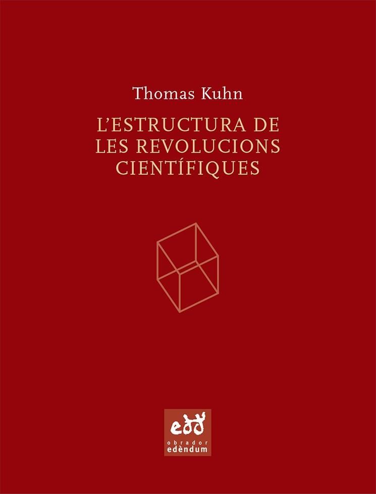 ESTRUCTURA DE LES REVOLUCIONS CIENTIFIQUES | 9788493443474