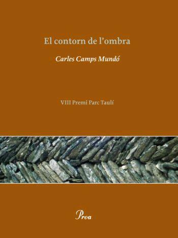 CONTORN DE L'OMBRA, EL | 9788484379300 | CAMPS MUNDÓ, CARLES