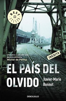 PAIS DEL OLVIDO, EL | 9788499894737 | BONNOT, XAVIER-MARIE