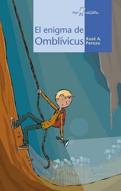 ENIGMA DE OMBLIVICUS, EL | 9788498450446 | PEROZO, XOSÉ A.