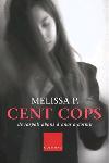 CENT COPS | 9788466404235 | MELISSA P