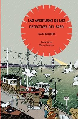 LAS AVENTURAS DE LOS DETECTIVES DEL FARO | 9788408091011 | BLIESENER, KLAUS