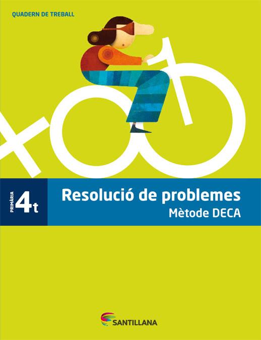 QUADERN PROBLEMES METODE DECA 4 PRIMARIA | 9788485820092 | VARIOS AUTORES