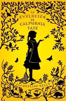 EVOLUCION DE CALPURNIA TATE | 9788499181035 | KELLY, JACQUELINE