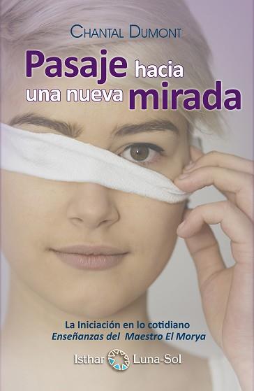 PASAJE HACIA UNA NUEVA MIRADA | 9788493837204 | CORI, PATRICIA