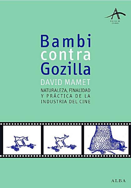 BAMBI CONTRA GODZILLA | 9788484283898 | MAMET, DAVID