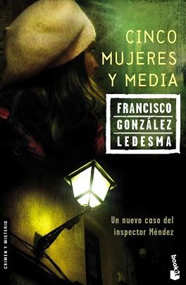 CINCO MUJERES Y MEDIA (NF) | 9788408067795 | GONZALEZ LEDESMA, FRANCISCO