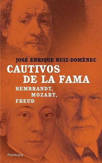 CAUTIVOS DE LA FAMA | 9788483077528 | RUIZ DOMÈNEC, JOSÉ ENRIQUE