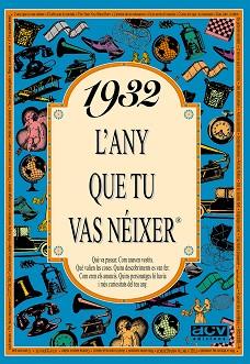 1932. L'ANY QUE TU VAS NEIXER | 9788488907172 | COLLADO BASCOMPTE, ROSA