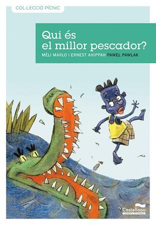 QUI ES EL MILLOR PESCADOR? | 9788489625952 | MARLO, MÉLI/AHIPPAH, ERNEST