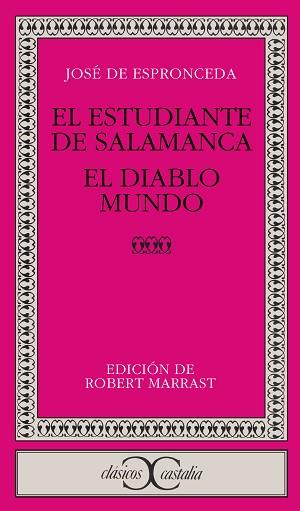 ESTUDIANTE DE SALAMANCA, EL;EL DIABLO MUNDO | 9788470392962 | ESPRONCEDA, JOSE DE