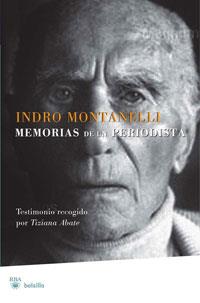 INDRO M. MEMORIAS DE UN PERIODISTA | 9788498677119 | ABATE, TIZIANA/MONTANELLI, INDRO