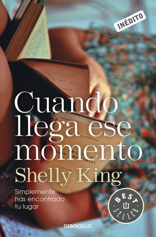 CUANDO LLEGA ESE MOMENTO | 9788490327531 | KING,SHELLY