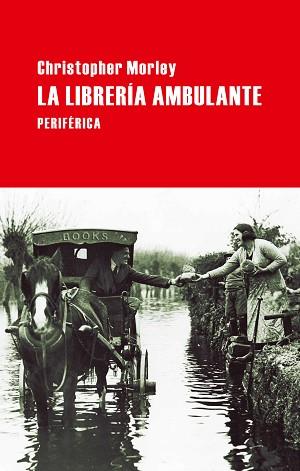 LIBRERIA AMBULANTES, LA | 9788492865505 | CHRISTOPHER MORLEY