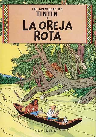 TINTIN Y LA OREJA ROTA | 9788426102744 | HERGE (SEUD. DE GEORGES REMY)