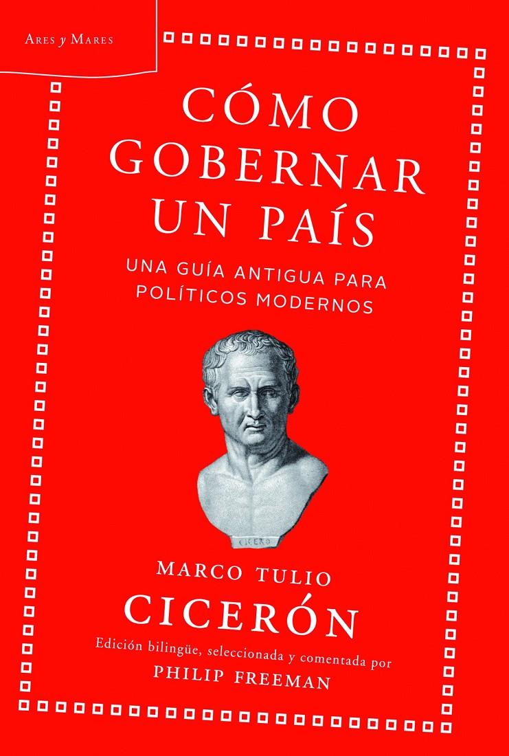 CÓMO GOBERNAR UN PAÍS | 9788498925883 | MARCO TULIO CICERÓN