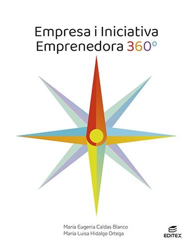 EMPRESA I INICIATIVA EMPRENEDORA 360° | 9788413215716 | CALDAS BLANCO, MARÍA EUGENIA/HIDALGO ORTEGA, MARÍA LUISA