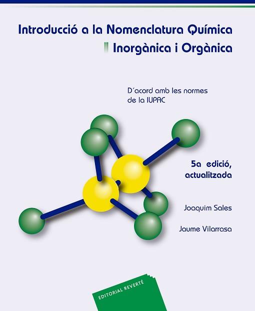 INTRODUCCIO A LA NOMENCLATURA QUIMICA INORGANICA I | 9788429175516 | VILARRASA, JAUME/SALES I CABRÉ, JOAQUIM