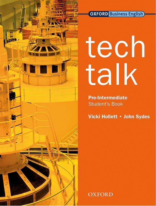 TECH TALK PRE-INTERMEDIATE. STUDENT'S BOOK | 9780194574587 | HOLLETT, VICKI