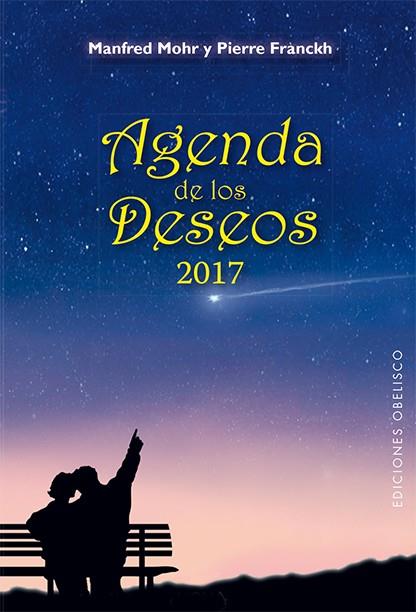 AGENDA 2017 DE LOS DESEOS | 9788491111191 | MOHR, MANFRED/FRANCKH, PIERRE