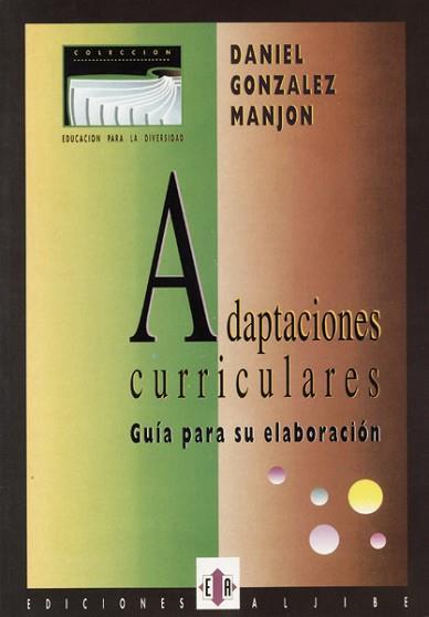 ADAPTACIONES CURRICULARES -GUIA- | 9788487767142 | MOLINA