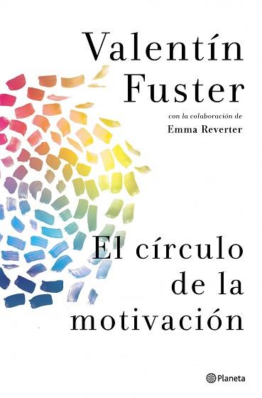 CIRCULO DE LA MOTIVACION, EL | 9788408037842 | FUSTER, VALENTÍ