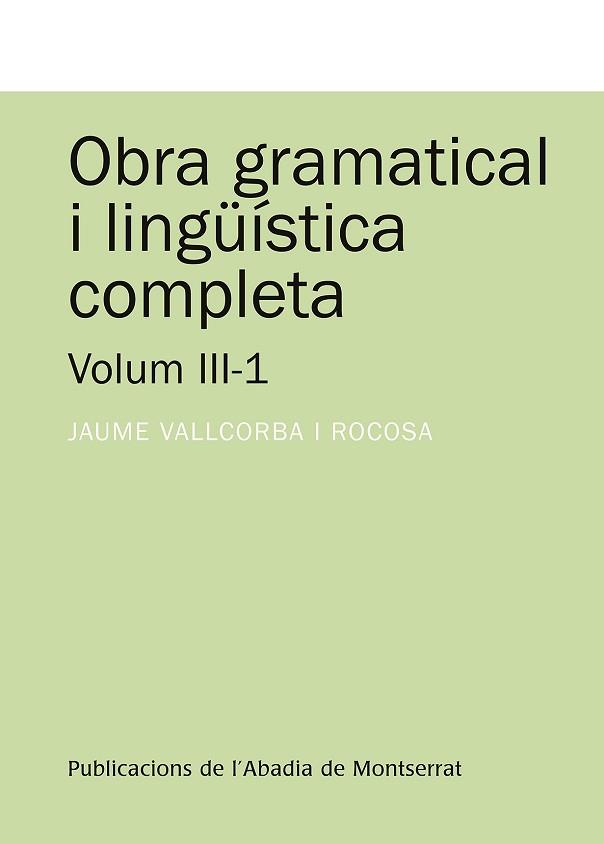 OBRA GRAMATICAL I LINGUISTICA COMPLETA, VOL.II | 9788498834680 | VALLCORBA I ROCOSA, JAUME