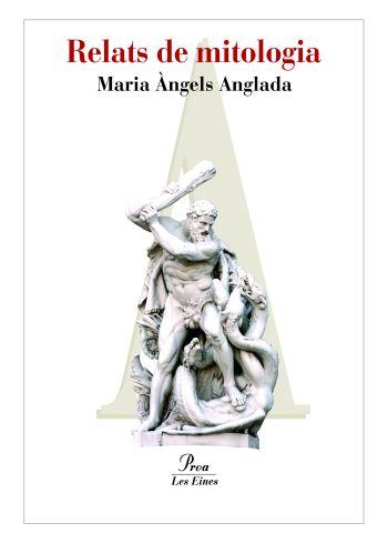 RELATS DE MITOLOGIA | 9788484373131 | ANGLADA, MARIA ANGELS