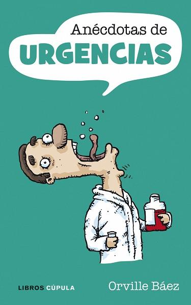 ANECDOTAS DE URGENCIAS | 9788448067519 | ORVILLE BÁEZ