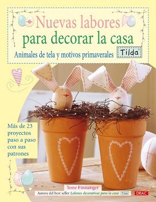 NUEVAS LABORES PARA DECORAR LA CASA. TILDA | 9788498740868 | FINNANGER, TONE