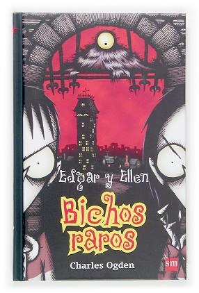 EDGAR Y ELLEN. BICHOS RAROS | 9788467508680 | OGDEN, CHARLES