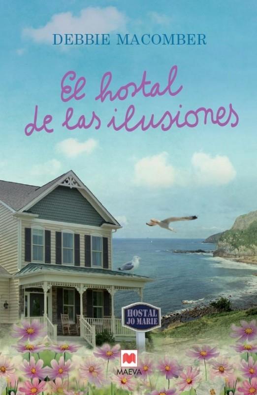 EL HOSTAL DE LAS ILUSIONES | 9788416363230 | MACOMBER, DEBBIE