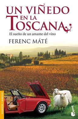 UN VIÑEDO EN LA TOSCANA | 9788432250682 | MATE, FERENC