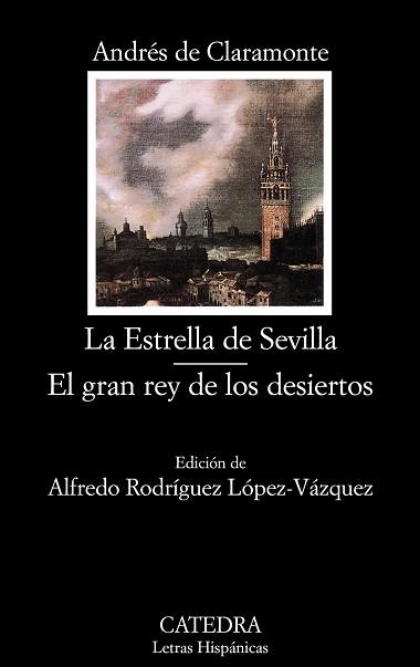 ESTRELLA DE SEVILLA. GRA | 9788437626291 | CLARAMONTE, ANDRÉS DE