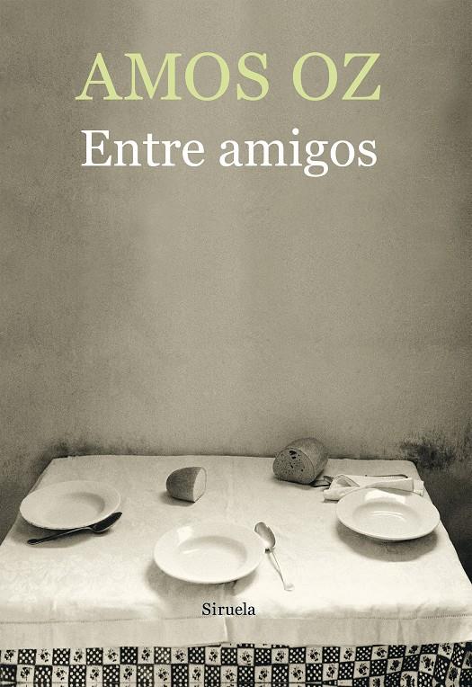 ENTRE AMIGOS | 9788417624552 | OZ, AMOS