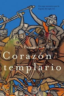 CORAZON TEMPLARIO | 9788427029828 | DE DIEGO, ENRIQUE