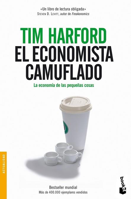 ECONOMISTA CAMUFLADO, ELÇ | 9788484605362 | HARFORD, TIM