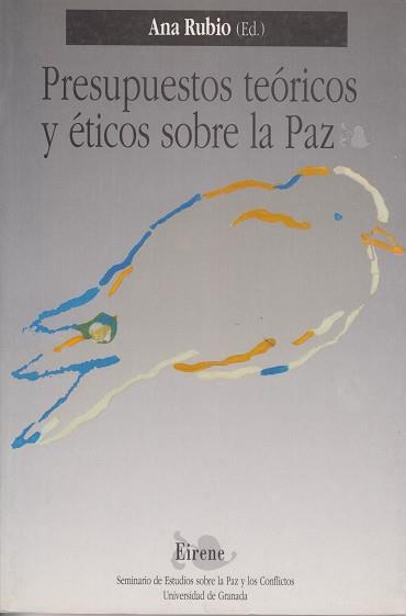 PRESUPUESTOS TEORICOS Y ETICOS | 9788433817860 | RUBIO, ANA