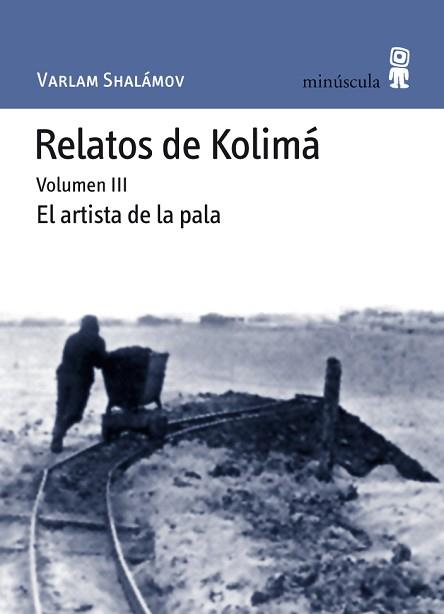 RELATOS DE KOLIMA VOL.3 PN-41 | 9788495587657 | SHALÁMOV, VARLAM