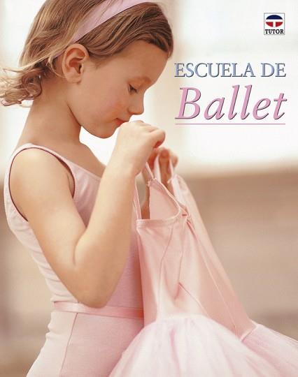 ESCUELA DE BALLET | 9788479024826 | CENTRAL SCHOOL OF BALLET