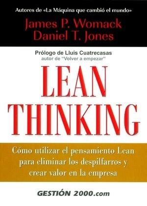 LEAN THINKING : COMO UTILIZAR EL PENSAMIENTO, LEAN PARA ELIM | 9788480886895 | WOMACK, JAMES P.