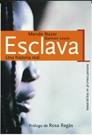 ESCLAVA | 9788484602330 | NAZER, MENDE/LEWIS, DAMIENT