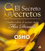 EL SECRETO DE LOS SECRETOS | 9788484453130 | OSHO