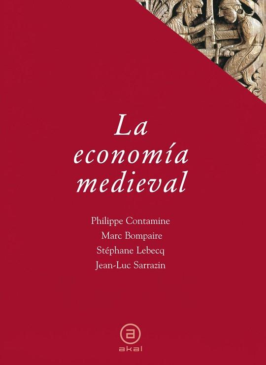 ECONOMIA MEDIEVAL, LA | 9788446012689 | CONTEMINE, P./ BOMPAIRE, M./ LEBECQ, S.